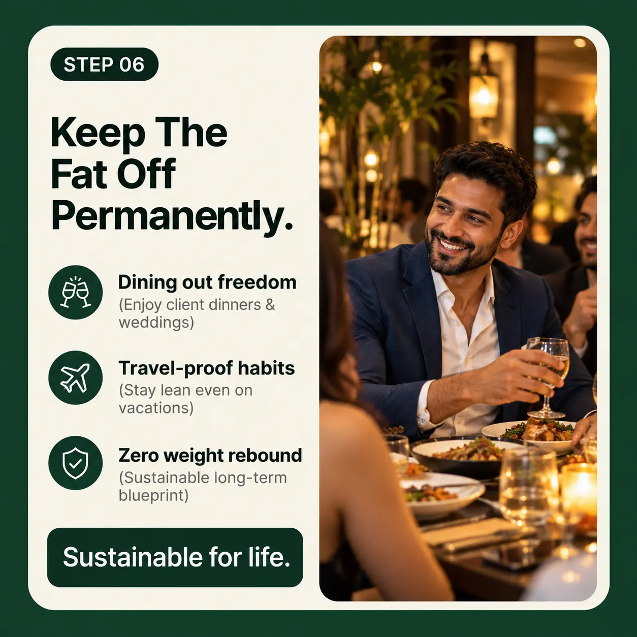 Long-term healthy and confident lifestyle